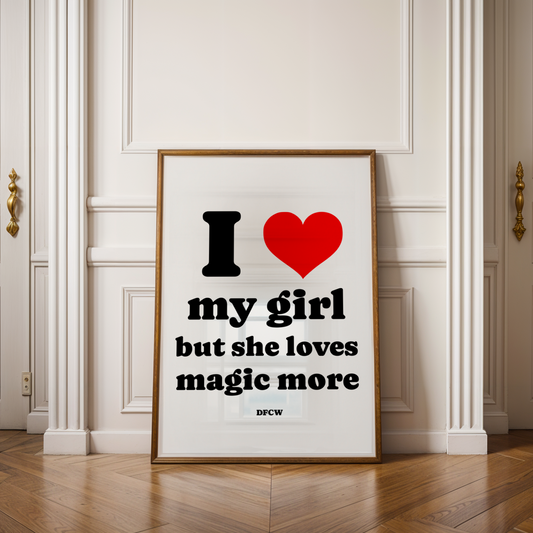 DFCW I love my girl but she loves magic more ❤️‍🔥 inspired by SOSA UK