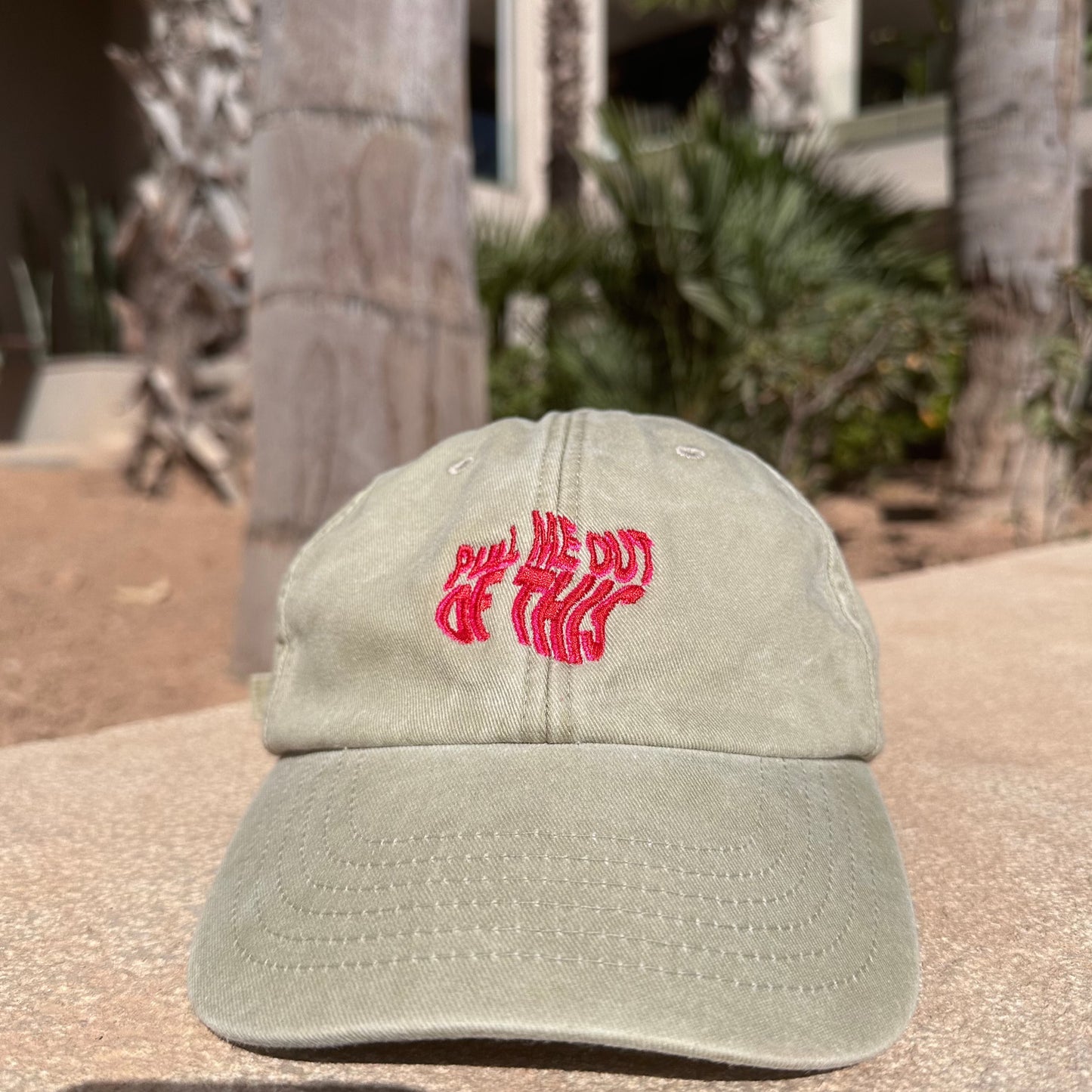 Pull Me Out of This ❤️‍🔥  Cap with Embroidery