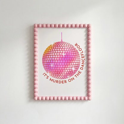 Murder on the Dancefloor Print — Sophie Ellis-Bextor