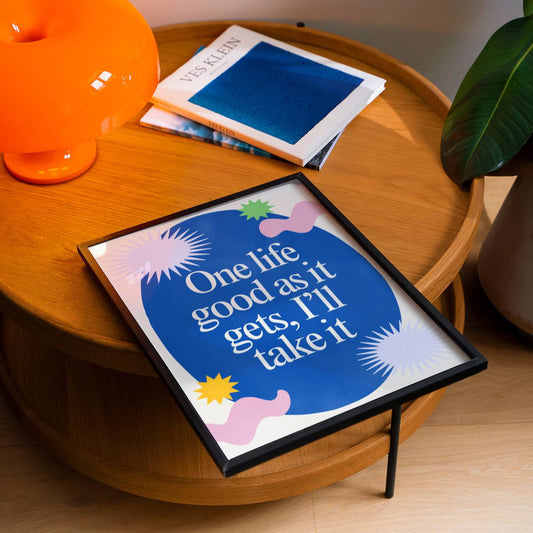 One Life, Good as It Gets – I’ll Take It" Confidence Man Lyric Poster | Bold Festival Wall Art | Retro Rave Print for Music Lovers