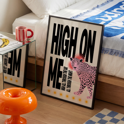 High On Me Print — Rossi