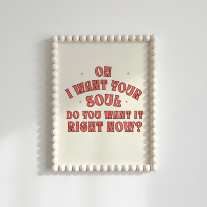 Oh I Want Your Soul Print — Armand Van Helden