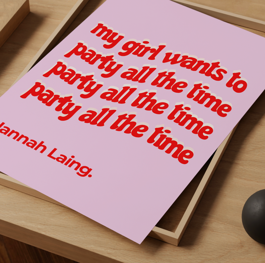 Party All The Time Print (Pink & Red) ❤️‍🔥 Inspired by Hannah Laing Remix