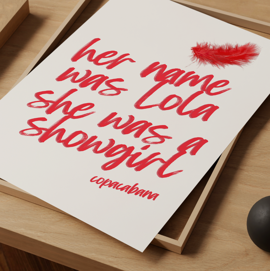 Her name was Lola inspired by Copacabana ❤️‍🔥 Ibiza Classic Poster Print