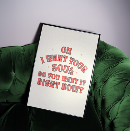 Oh I Want Your Soul Print — Armand Van Helden