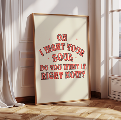 Oh I Want Your Soul Print — Armand Van Helden