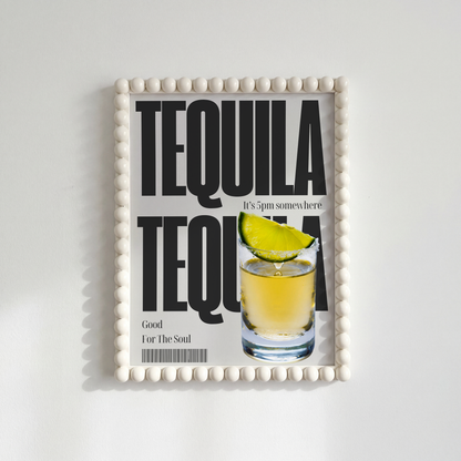 Tequila Print — Good For The Soul
