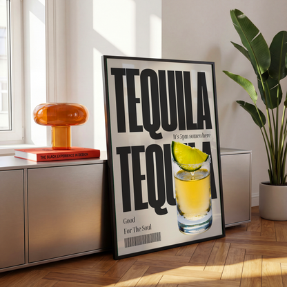 Tequila Print — Good For The Soul